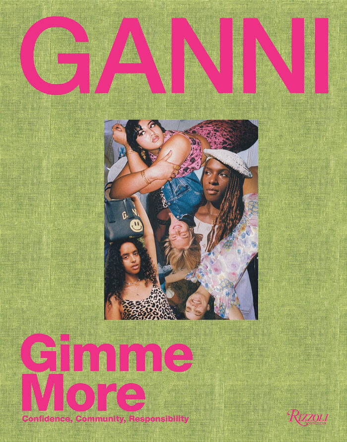 "Ganni: Gimme More" By Ganni And Ana Kras