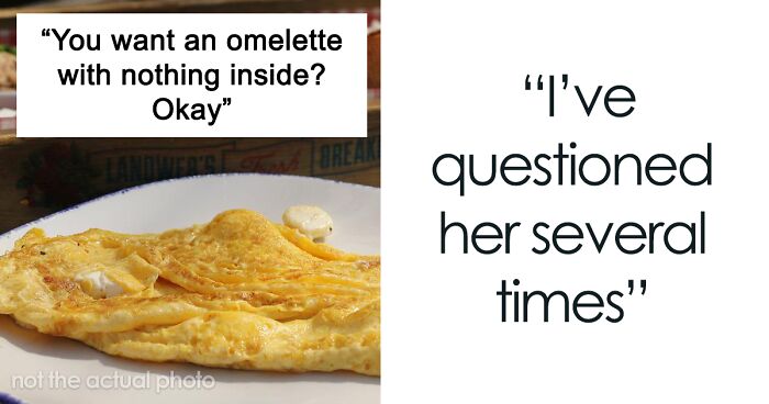 Customer Orders A ‘Plain Omelet’, Makes A Huge Scene After Being Served What She Ordered