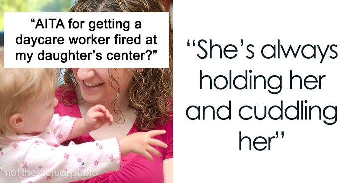 Daycare Worker Creeps Out Parent By Being 