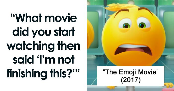 “I’m Not Finishing This”: People In This Online Group Shared 31 Movies That They Couldn’t Bear Watching And Had To Stop Halfway Through