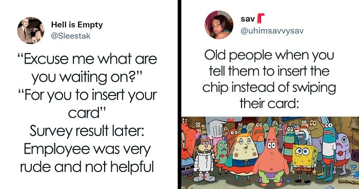 This Viral Twitter Thread Has People Sharing The Dumbest Things Customers Say, And They Perfectly Sum Up The Struggles Of Working In Customer Service