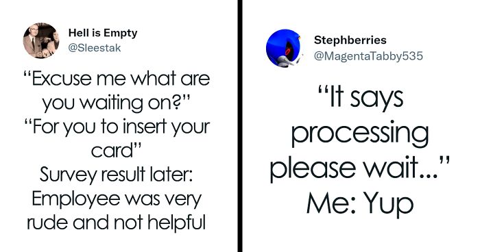 36 Of The Funniest And Stupidest Things Customers Have Ever Said, As Shared In This Viral Twitter Thread