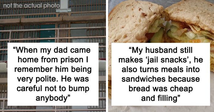 30 Unexpected Habits People Learnt In Jail And Still Do In Their Everyday Life, As Shared In This Online Community