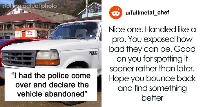 Boss’s Unprofessional Reaction To Man’s Notice Convinces Him To Declare The Company’s Truck Abandoned, Giving Them 24 Hours Before It’s Towed