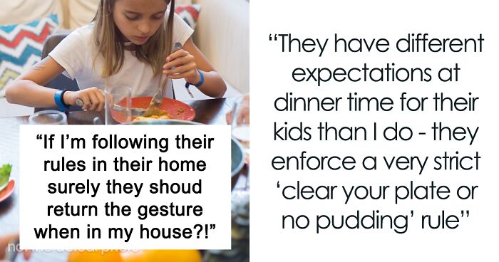 Mom Angry At Friend Who Tried Forcing The “Clean Your Plate” Rule On Her Daughter