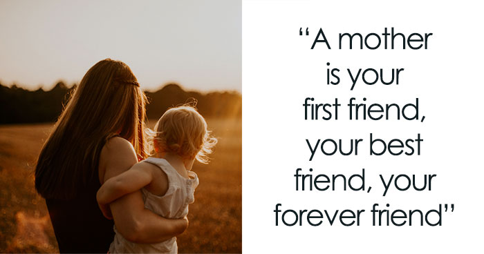 148 Motherhood Quotes To Highlight This Deep Bond