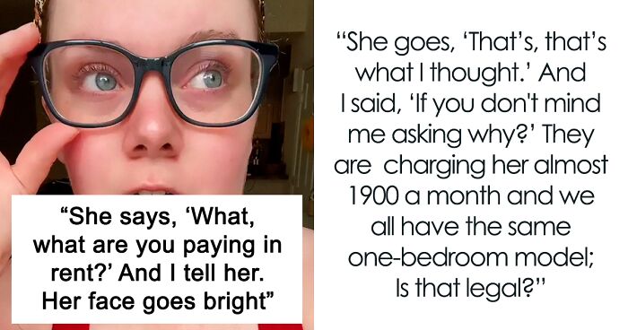 Woman Can't Believe Her Neighbor With Same Floor Plan Pays $600 More Monthly Rent Than Her