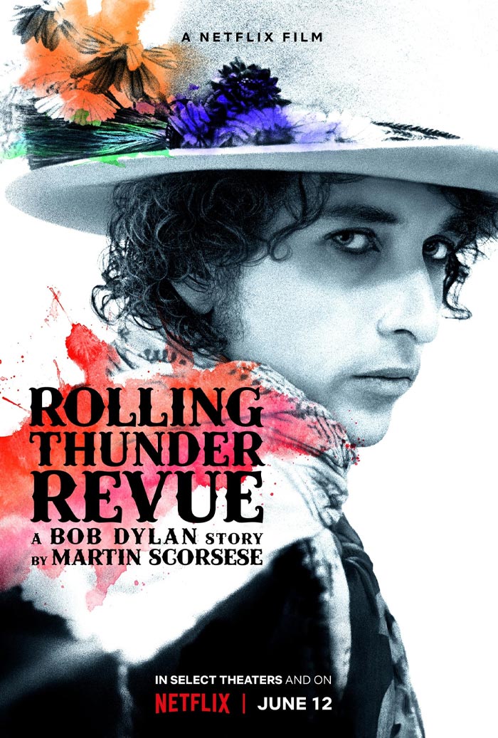 Rolling Thunder Revue: A Bob Dylan Story By Martin Scorsese