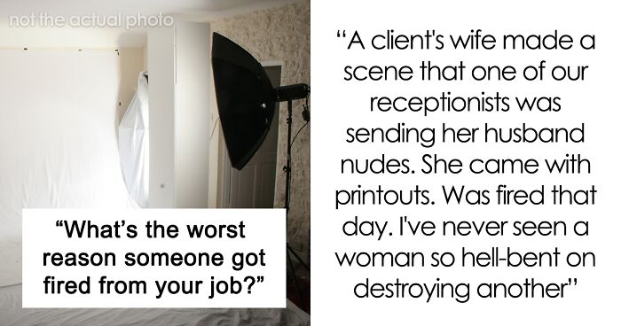 Members Of This Online Group Share 30 Tales Of People Getting Sacked For The Worst Reasons