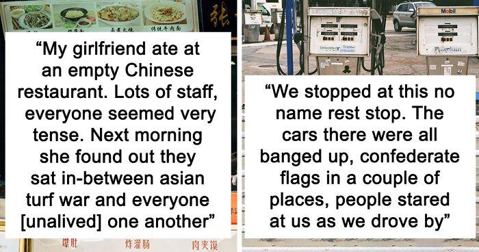 78 People Describe Eerie Places They Visited That Just 