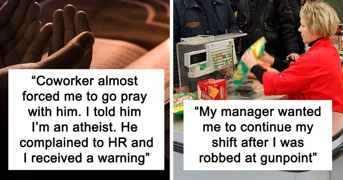 92 Ridiculous, Bizarre, And Dumb Things People Have Experienced At Work