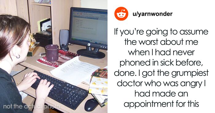 14 Employees Share How They Just Wanted A Day Of Rest But Needed To Get A Doctor’s Note Which Allowed Them To Rest For Way Longer