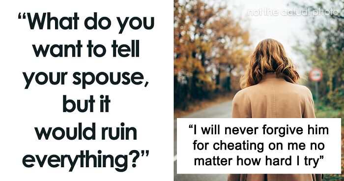 Women Disclose 34 Secrets They Wish To Tell Their Partners But Fear It Would Jeopardize Their Relationships