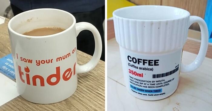 102 Times Employees Spotted Such Offensive, Dorky Or Bizarre Mugs At Work, They Just Had To Share Them To This Instagram Account