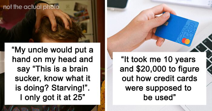 People Are Sharing Obvious Things They've Learned Embarrassingly Late In Life, And Here Are 106 Of Their Best Answers (New Answers)