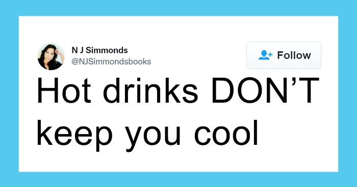 This Twitter Thread Has The Best Tips And Tricks For Hot Weather For Anybody Struggling To Survive A Heatwave