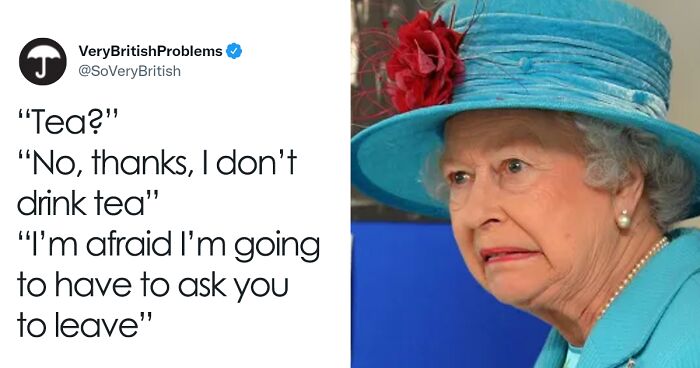 96 Funny Tweets That Perfectly Illustrate What Problems In Britain Are All About