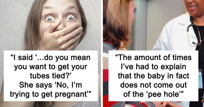 33 Times Medical Staff Heard Pregnant Patients Say Something So Weird About Their Bodies, It Seemed Like They Didn’t Have A Clue