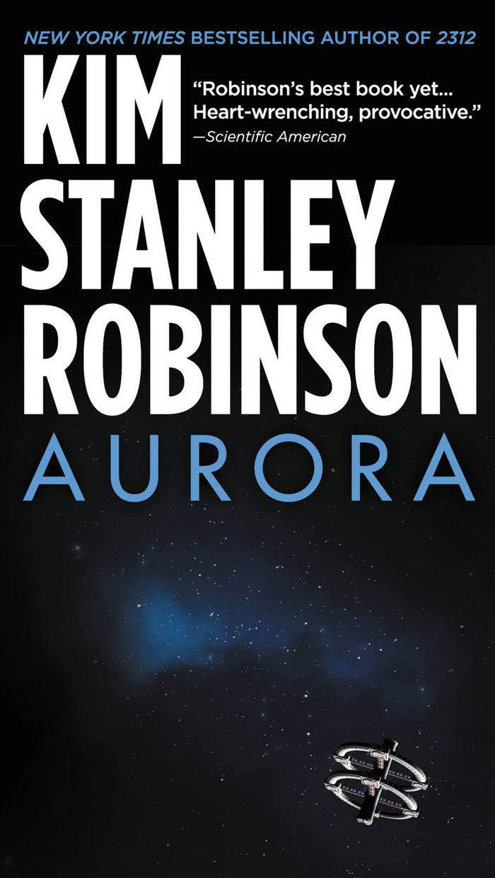 "Aurora" By Kim Stanley Robinson