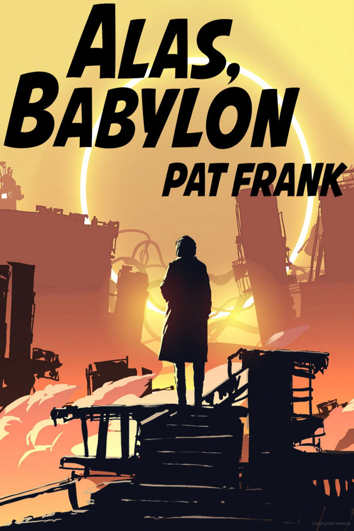 "Alas, Babylon" By Pat Frank