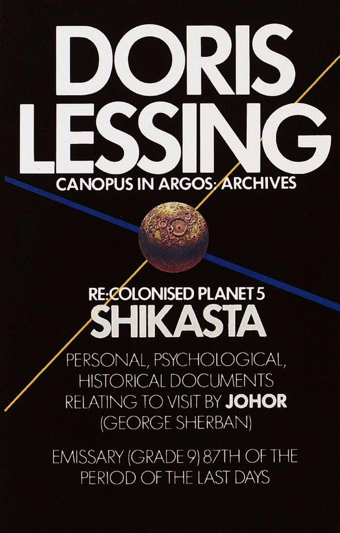 "Shikasta" By Doris Lessing