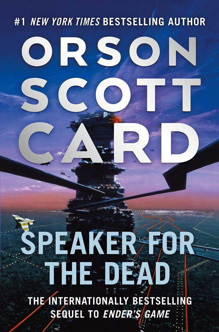 "Speaker For The Dead" By Orson Scott Card