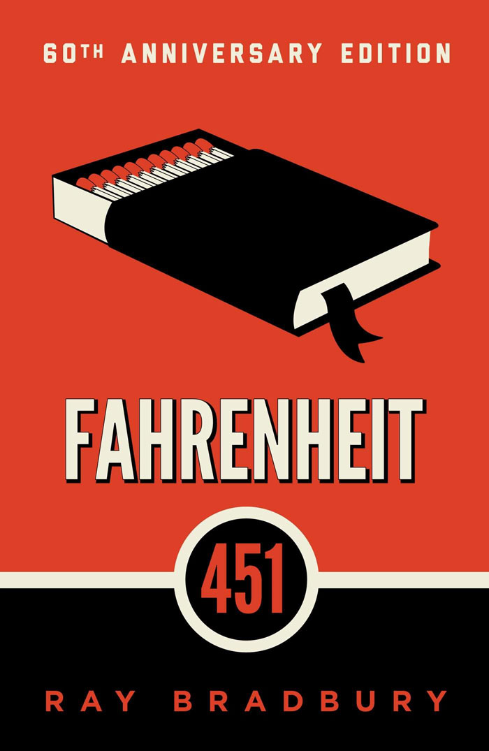 "Fahrenheit 451" By Ray Bradbury