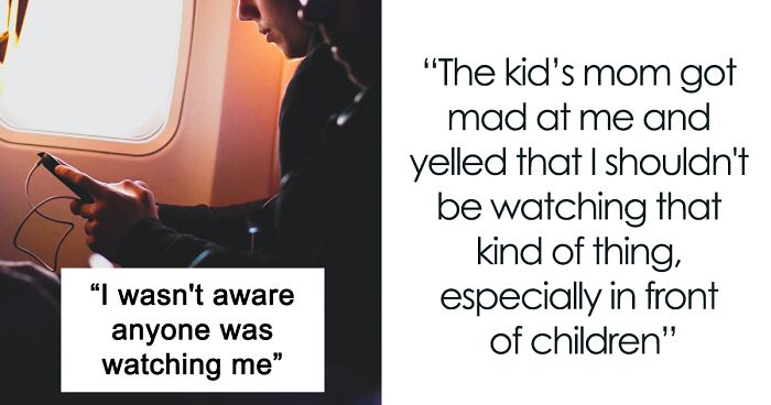 Mom Calls Out Guy For Watching An R-Rated Movie During Flight After Her Son Gets Spooked By A Scene He Saw