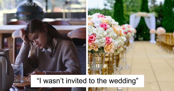 Mom Decides To Uninvite Her Own Daughter From Her Wedding Because She Would 