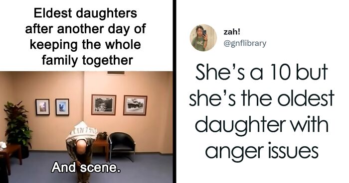 Eldest Daughters Are Finally Getting The Recognition They Deserve, Here Are 68 Of The Best Tweets