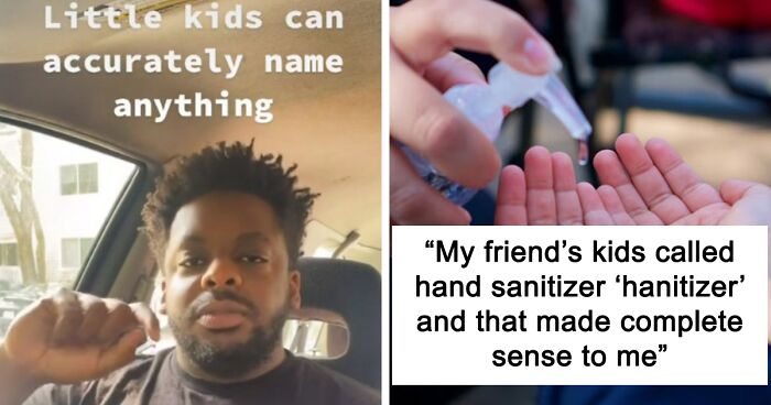 90 Times Kids Cracked Adults Up With Their ‘Alternative’ Names For Common Things