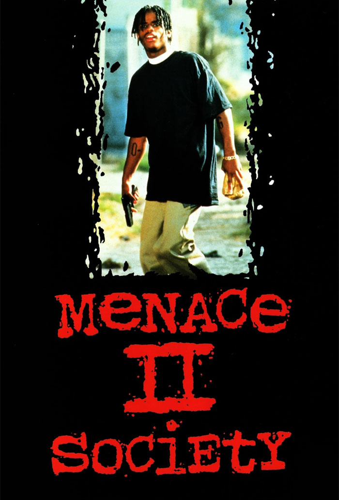 Menace II Society