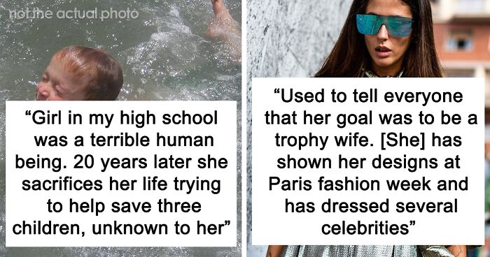 97 People Share How The Lives Of Their High School Friends Turned Out After They Took Unexpected Paths