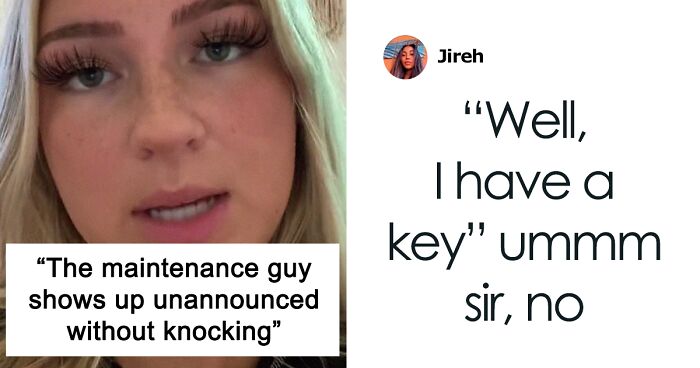 ‘I Have A Key, So…’: Woman Confronts Maintenance Man Who Just Marched Into Her House Unannounced, Yet He Feels No Guilt