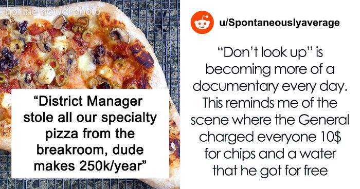 Freebie-Loving Manager On A 250K/Year Salary Comes To Inspect The Office, Sees Some Specialty Pizzas Bought For Employees And Takes It All