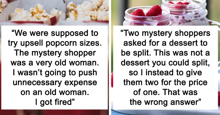 49 People Who Dealt With Mystery Shoppers Or Have Been One Themselves Share Their Most Memorable Stories