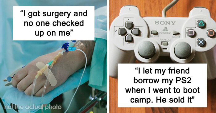 50 Times People Had The Heartbreaking Realization That Their Friends Were Horrible Human Beings