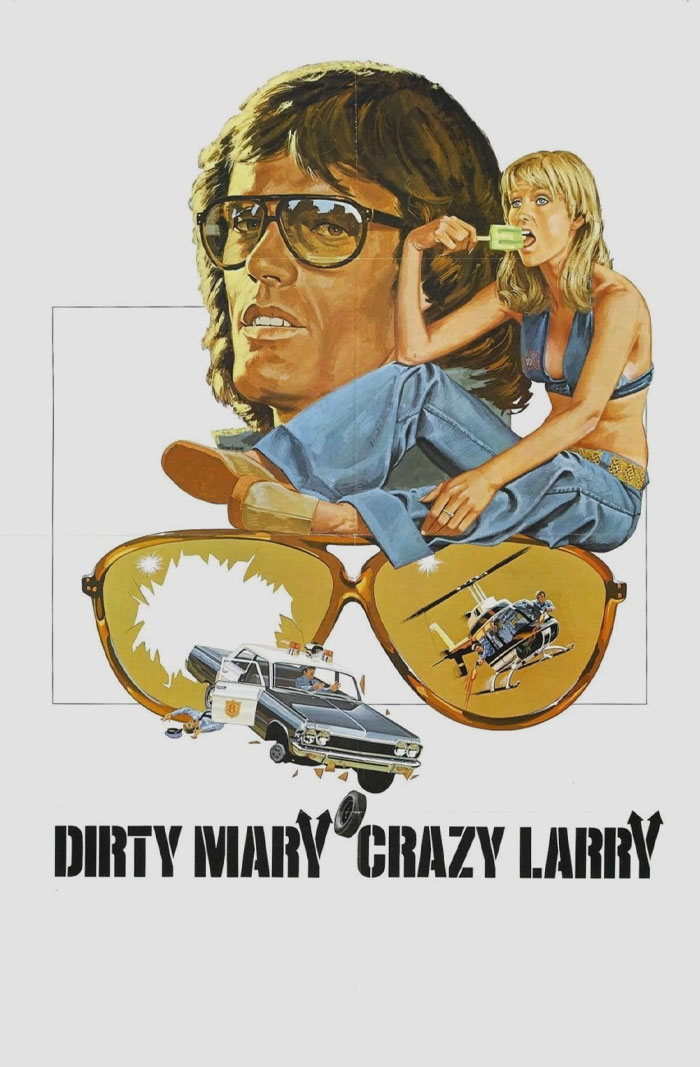 Dirty Mary, Crazy Larry