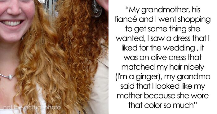 Woman Upset Her Fiancé's Daughter Refuses To Dye Her Hair So People Will Stop Telling Her How Much She Looks Like Her Mom