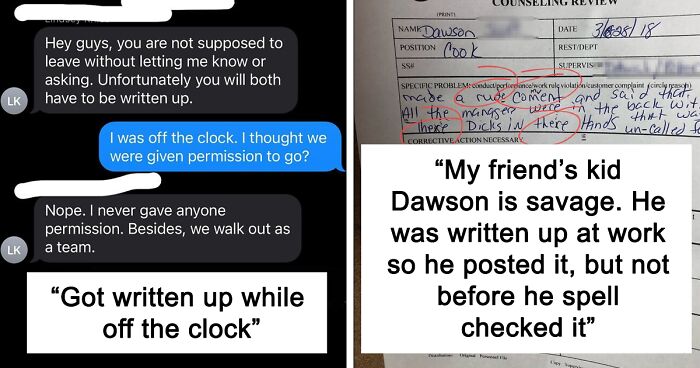 31 Examples Of People Being Written Up For The Most Ridiculous Reasons