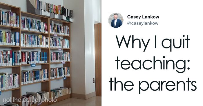 36 Tweets From Teachers, Both Active And Former, Explaining Why They And Their Colleagues Quit The Job