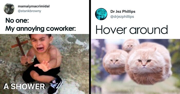 People Are Sharing The Most Annoying Things Their Coworkers Do, And Here Are 90 Of The Funniest And Most Accurate Tweets