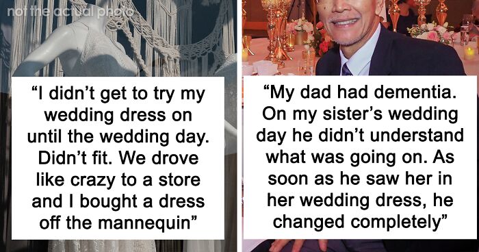 79 Unforgettable Wedding Stories These People Shared With Everyone Online