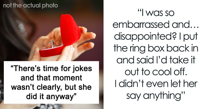 Woman Asks Girlfriend To Stop Making A Silly Joke She Hates, But She Pulls It Again During Proposal, So She Calls Everything Off