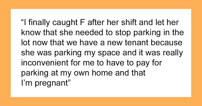 “She Started Screaming At Me”: Woman Decides To Call A Tow Truck After Her Ex-Neighbor Kept Parking In Her Spot