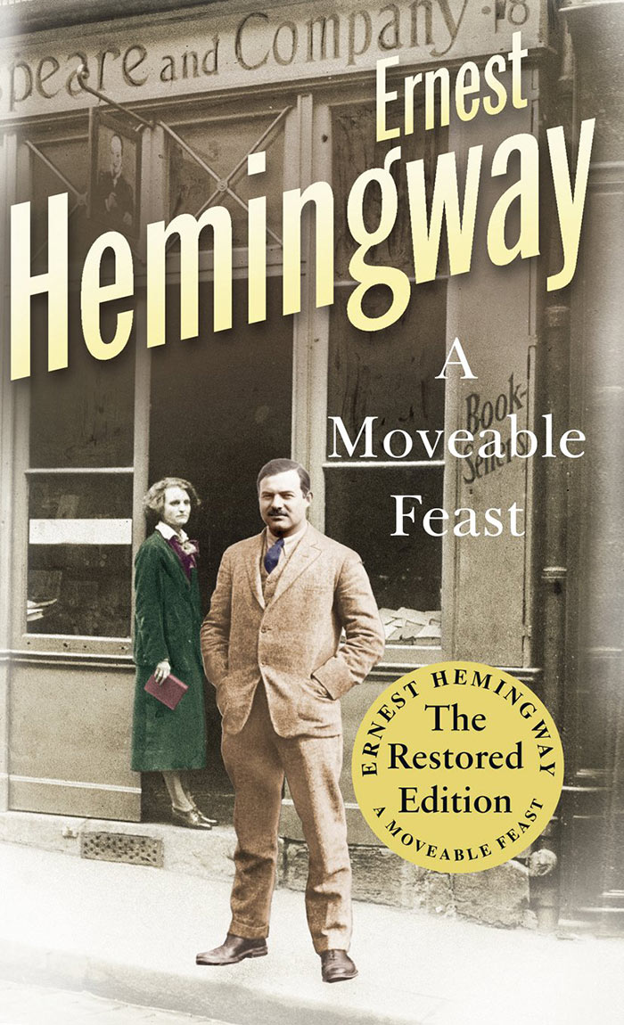 A Moveable Feast By Ernest Hemingway