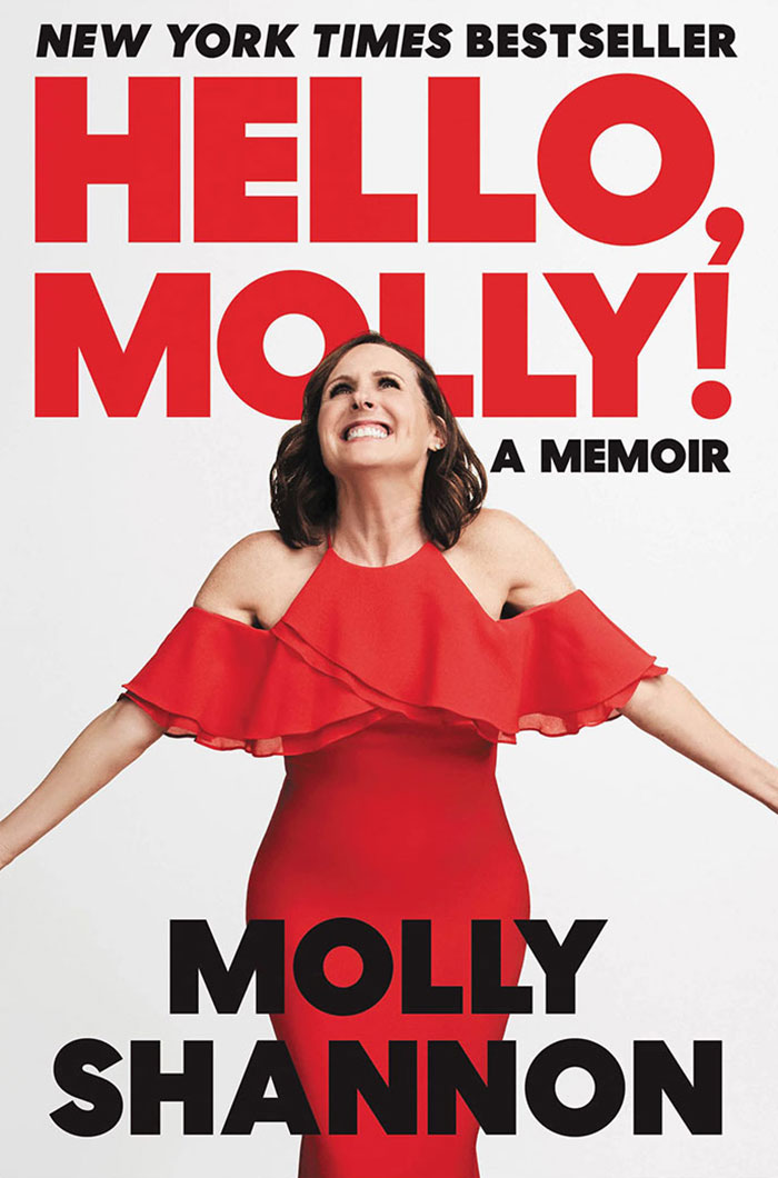 Hello, Molly! By Molly Shannon