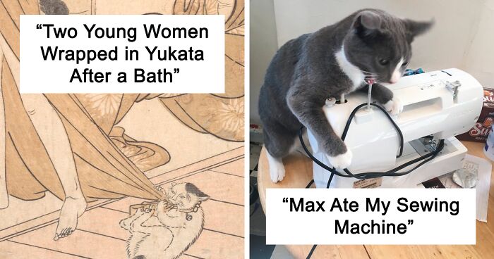 Cats Ruining Stuff Isn’t Only A Modern Struggle As It Is Shown In These 24 Pics Through History, Shared By Folks Online