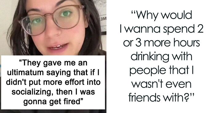 Worker Keeps A Strictly Professional Relationship With Colleagues, Company Threatens To Fire Employee If She Doesn't Socialize With Them