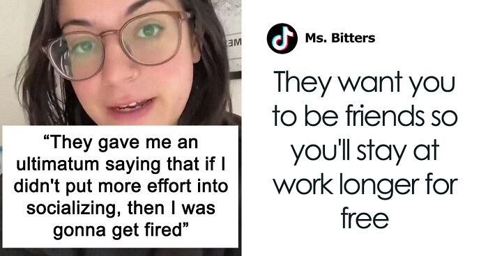 Worker Keeps A Strictly Professional Relationship With Colleagues, Gets Ultimatum To Either Socialize Or Get Fired